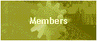 Members