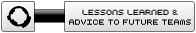Lessons Learned & Advice to Future Teams