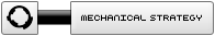 Mechanical strategy